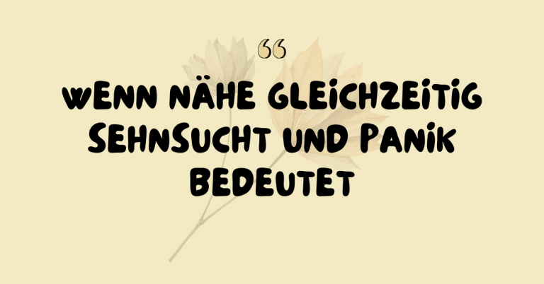 Ängstlich-vermeidende Beziehungen: Warum sie so intensiv sind – und warum sich beide Nervensysteme gegenseitig gefangen halten